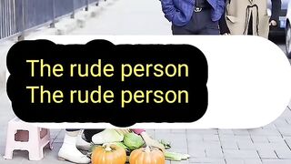 #The_rude_person