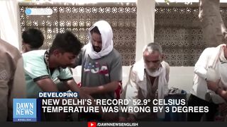 ’s ‘Record’ 52.9° Celsius Temperature Was Wrong By 3 Degrees | Dawn News English