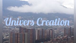Univers Creation 2