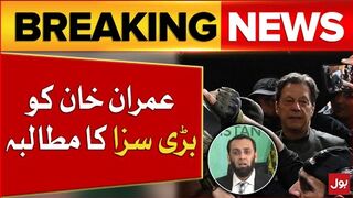 Imran Khan ko Saza Ka Mutalba