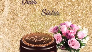 Happy Birthday Dear Sister