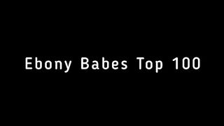 Black BABES TOP 100.