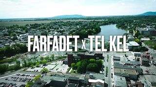 Farfadet x Tel Kel - Tout est bon (Clip Officiel)