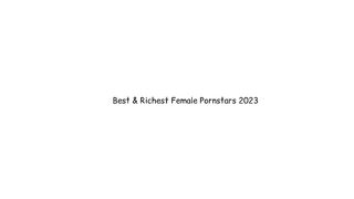 Best and richest female po_nstars.
