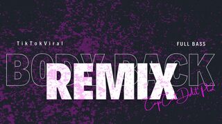 BODY BACK | REMIX | CAPCUT EDIT  PT 2