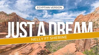 Nelly ft. Sherine | Just a dream | Egyptian Version | Learn Arabic | CAPCUT EDIT PT 3