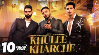 Khulle Kharche - Parmish Verma - Raftaar - Prince Narula - Yuvika Chaudhary - Punjabi New Song.