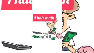 Math's hater loves what?@Funtime24