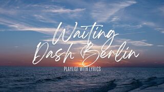 WAITING - DASH BERLIN REMIX|CAPCUT EDIT PT 5