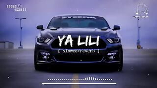 Ya lili ya Lila_song {slowed+reverb}.
