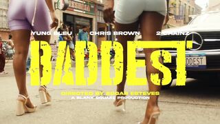 Yung Bleu, Chris Brown & 2 Chainz - Baddest (Dj Lub s