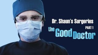 Watch Dr. Shaun's Incredible Surgical Skills (Part1) | The Good Doctor
