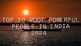 Top 10 most powerful people in India