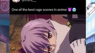 One of the best anime rage scenes ????