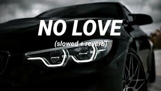 No Love (slowed+reverb) - Shubh - Perish Beatz.