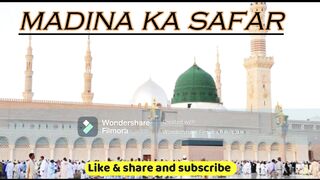 madina ka safar naat /shahbaz tech shop/