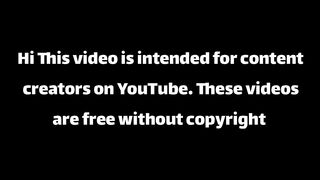 Free videos for montage without copyright
