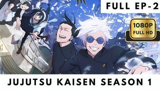 Jujutsu Kaisen season 1 / full EP-2 / hindi Dub / 480p, 720p, 1080p