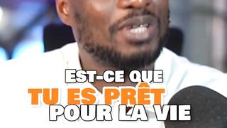 Est-ce que tu es prêt pour la vie que tu veux ?