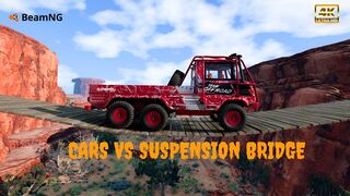 Cars Vs Suspension Bridge | BeamNG Drive | 4K Gameplay