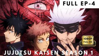 Jujutsu Kaisen season 1 / full EP-4 / hindi Dub / 480p, 720p, 1080p 2