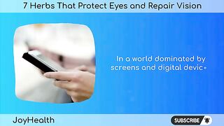 7 Herbs That Protect Eyes and Repair Vision