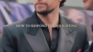 How To Respond Gaslighting
