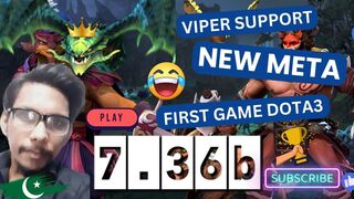 New Patch 7.36b First Gameplay Viper Support Dota2 Live Stream Highlight Dota3 New Meta Game