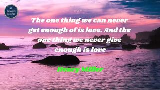 famous quotes about love | Part 172