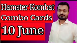 Hamster Kombat 10 June Combo Cards | How to Set Hamster Kombat Combo Cards #airdrop