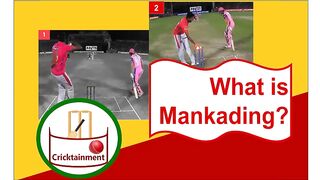 What is Mankading in cricket?