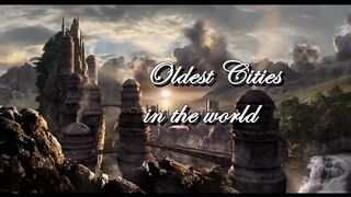 The oldest cities in the world