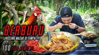 PEDES PARAH ????????‼️AYAM HUTAN PAKE 100 CABE RAWIT‼️BERBURU AYAM HUTAN LANGSUNG MASAK PEDAS‼️