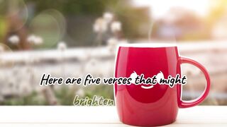 Enchanting Verses that may Brighten up your DAY!