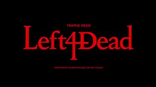Trippie Redd – Left 4 Dead (Официальное музыкальное видео)(720P_HD).