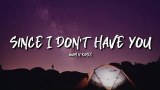 Guns N' Roses - Since I Don't Have You (Lyrics) #trending