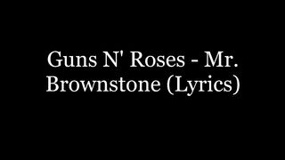 Guns N' Roses - Mr. Brownstone #trending