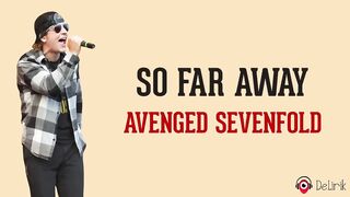 So Far Away - Avenged Sevenfold Lyrics #trending