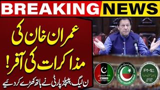 PML-N, PPP Respond To Imran Khan's Negotiations Offer