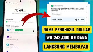 WD 243 Ribu dari game penghasil dollar, langsung ke dana withdraw tanpa syarat.