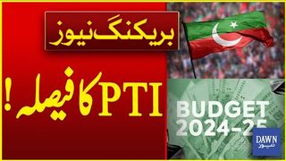 PTIs Big Decision  Budget 202425
