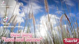 Title: Love And Sorrow