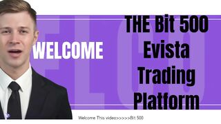 Btc 500 Evista Reviews-{Bit 500 Evista App}-Geniune Crypto Trading Platform !!