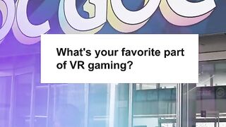 What's Your Favorite Part of VR Gaming_ (GDC 2024) ????
