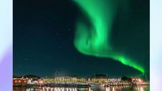 Iceland: Northern Lights: a natural sight