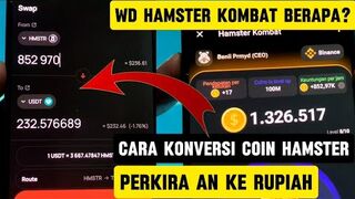 Coin Crypto hamster kombat WD ke rupiah berapa juta_Cara cek perkiraan withdraw Coin hamster.