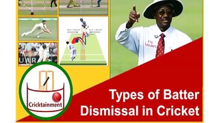 Types of Batter Dismissal in Cricket