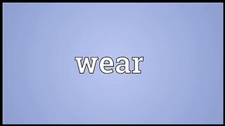 Wear Meaning(360P)