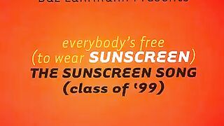 Everybody_s Free (To Wear Sunscreen)(360P)