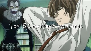 Top 5 Smartest Death Note Moments